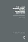 The Large International Firm (RLE International Business) - Book