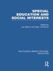 Special Education and Social Interests (RLE Edu M) - Book