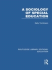 A Sociology of Special Education (RLE Edu M) - Book
