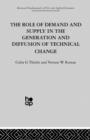 The Role of Demand and Supply in the Generation and Diffusion of Technical Change - Book
