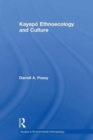 Kayapo Ethnoecology and Culture - Book