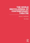 The World Encyclopedia of Contemporary Theatre : Volume 5: Asia/Pacific - Book