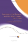 Anarchism, the Republic and Civil War in Spain: 1931-1939 - Book
