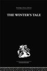 The Winter's Tale : A Commentary on the Structure - Book