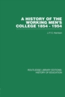 A History of the Working Men's College : 1854-1954 - Book