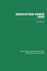 Education Since 1800 - Book