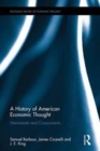 A History of American Economic Thought : Mainstream and Crosscurrents - Book