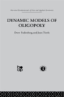Dynamic Models of Oligopoly - Book