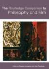 The Routledge Companion to Philosophy and Film - Book