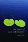 The Ethics of Care and Empathy - Book