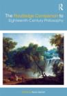 The Routledge Companion to Eighteenth Century Philosophy - Book