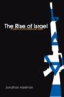 The Rise of Israel : A History of a Revolutionary State - Book
