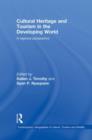 Cultural Heritage and Tourism in the Developing World : A Regional Perspective - Book