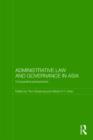 Administrative Law and Governance in Asia : Comparative Perspectives - Book