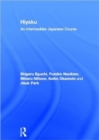 Hiyaku:  An Intermediate Japanese Course - Book