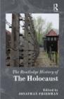 The Routledge History of the Holocaust - Book