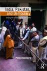 India, Pakistan, and Democracy : Solving the Puzzle of Divergent Paths - Book