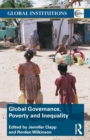 Global Governance, Poverty and Inequality - Book