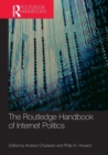 Routledge Handbook of Internet Politics - Book