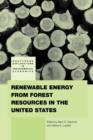 Renewable Energy from Forest Resources in the United States - Book