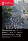 Routledge International Handbook of Social and Environmental Change - Book