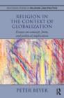 Religion in the Context of Globalization : Essays on Concept, Form, and Political Implication - Book