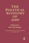 The Political Economy of AIDS - Book