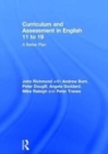 Curriculum and Assessment in English 11 to 19 : A Better Plan - Book
