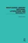 Routledge Library Editions: Literature and Sexuality - Book