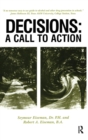 Decisions : A Call to Action - Book