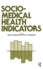 Sociomedical Health Indicators - Book