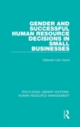 Gender and Successful Human Resource Decisions in Small Businesses - Book