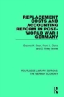 Replacement Costs and Accounting Reform in Post-World War I Germany - Book