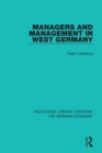 Managers and Management in West Germany - Book