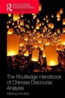 The Routledge Handbook of Chinese Discourse Analysis - Book