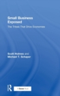 Small Business Exposed : The Tribes That Drive Economies - Book