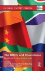 The BRICS and Coexistence : An Alternative Vision of World Order - Book