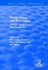 Health Policy and Economics : Strategic Issues in Health Care Management - Book