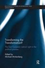 Transforming the Transformation? : The East European Radical Right in the Political Process - Book