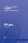 Handbook of Public Pedagogy : Education and Learning Beyond Schooling - Book