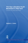 The Gay Liberation Youth Movement in New York : 'An Army of Lovers Cannot Fail' - Book