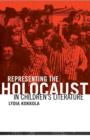 Representing the Holocaust in Children's Literature - Book