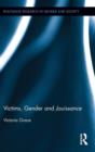 Victims, Gender and Jouissance - Book