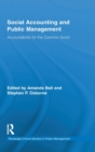 Social Accounting and Public Management : Accountability for the Public Good - Book