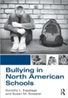 Bullying in North American Schools - Book