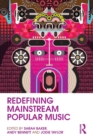 Redefining Mainstream Popular Music - Book