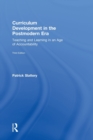 Curriculum Development in the Postmodern Era : Teaching and Learning in an Age of Accountability - Book