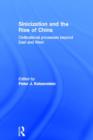 Sinicization and the Rise of China : Civilizational Processes Beyond East and West - Book