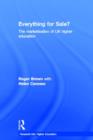 Everything for Sale? The Marketisation of UK Higher Education - Book