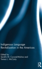 Indigenous Language Revitalization in the Americas - Book